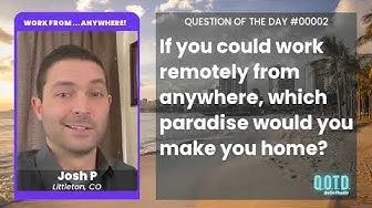 Video thumbnail for Josh is taking a free trip to WFH in Hawaii... or maybe Ireland!