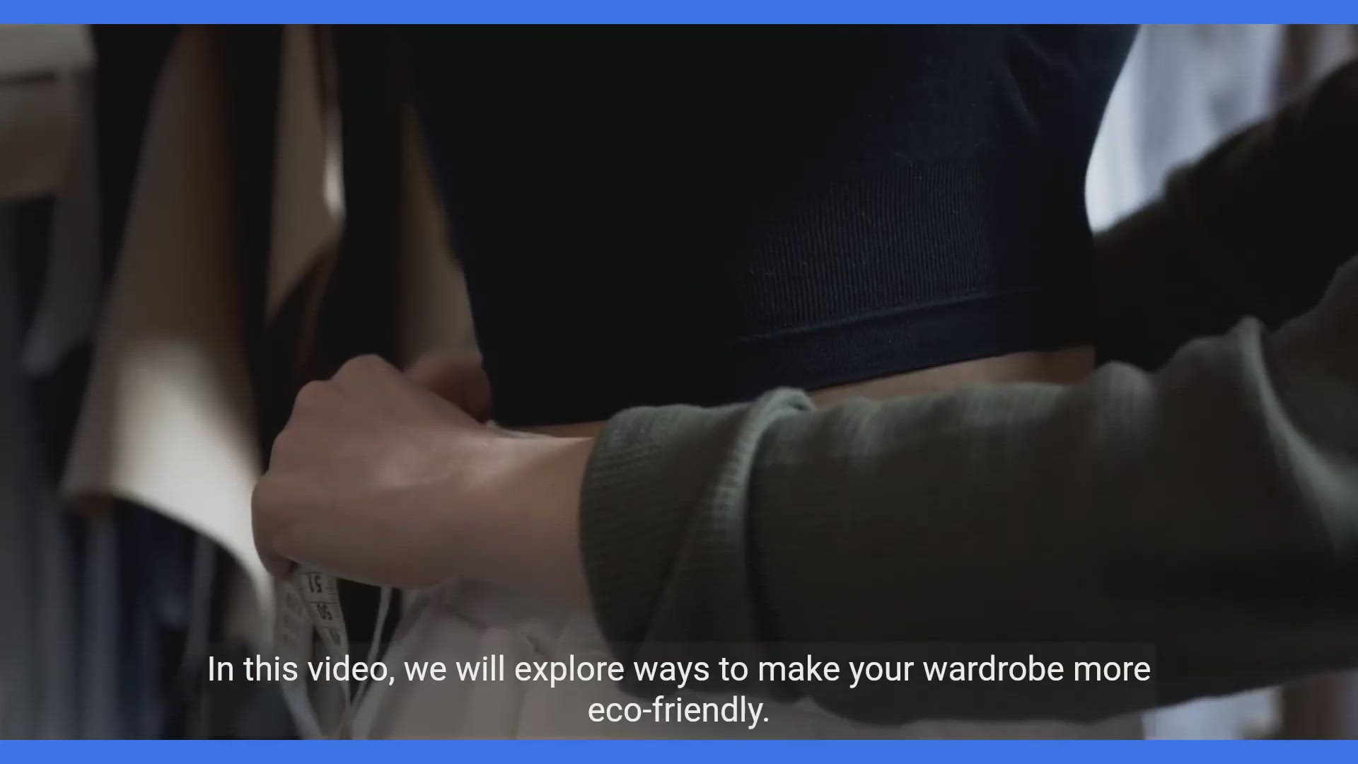 'Video thumbnail for The Ultimate Guide to Sustainable Clothing for Beginners'