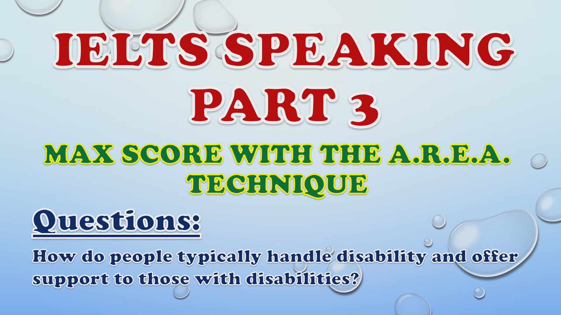 'Video thumbnail for How do people typically handle disability and offer support to those with disabilities? - IELTS Speaking Part 3'