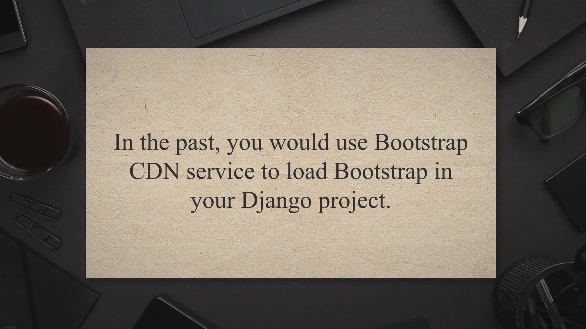 Video thumbnail for How to use Bootstrap 5 with Django the right way