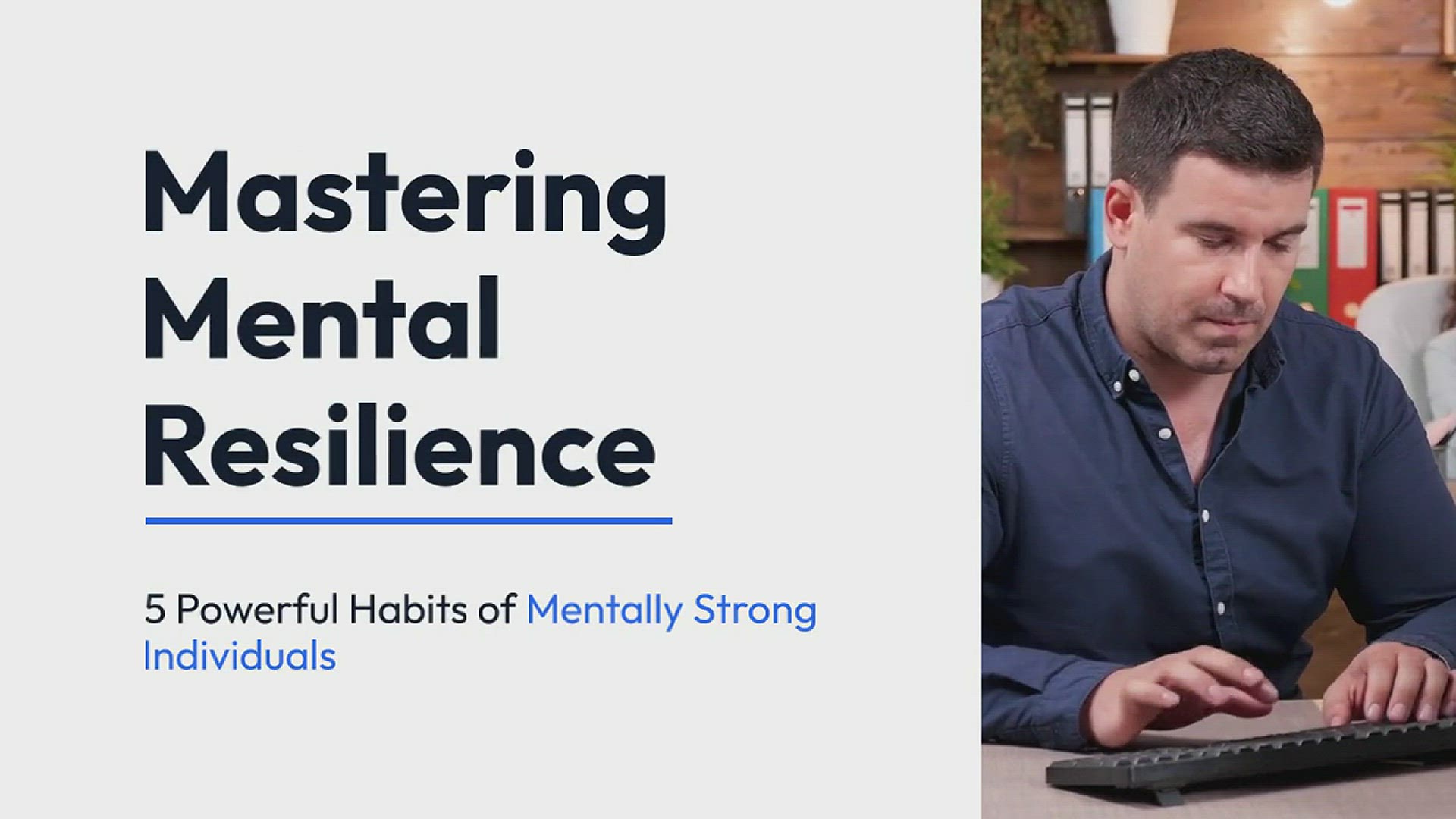 'Video thumbnail for 5 Habits of Mentally Strong People'