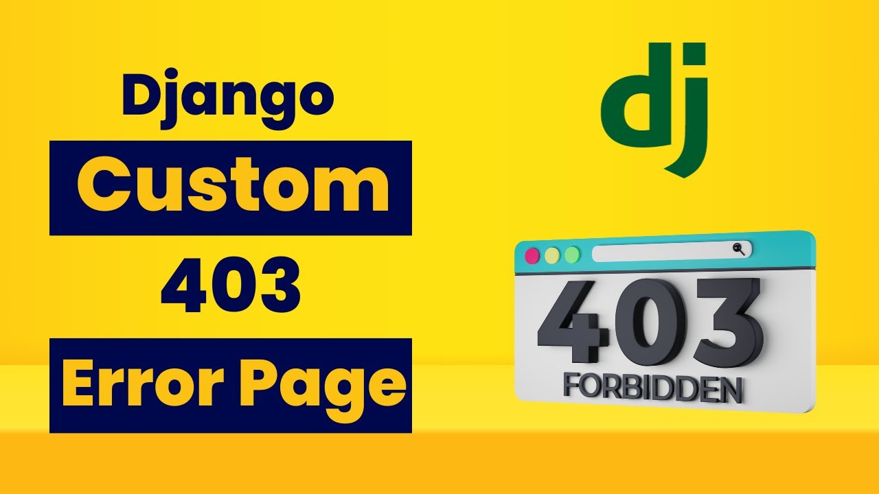 'Video thumbnail for How to Implement Forbidden Response 403 in Django'