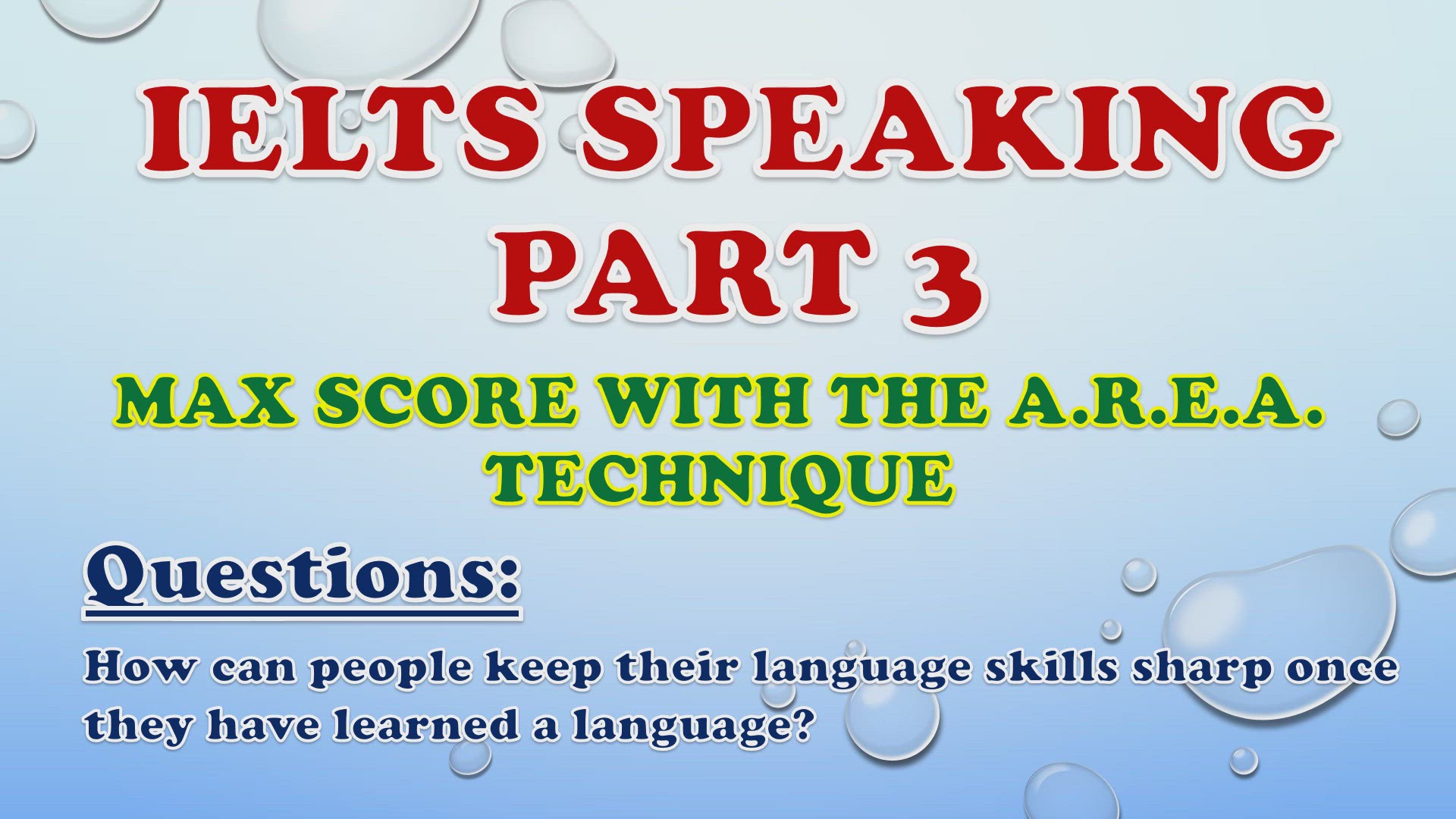 'Video thumbnail for How can people keep their language skills sharp once they have learned a language? - IELTS Speaking Part 3'