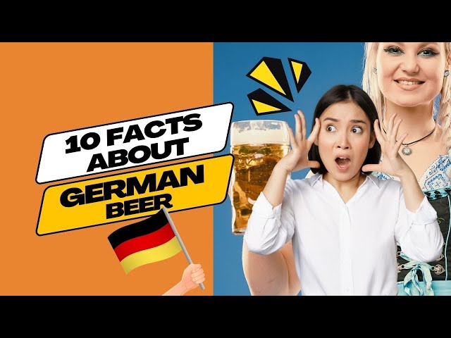 'Video thumbnail for Top 10 Must Know Facts About German Beer'