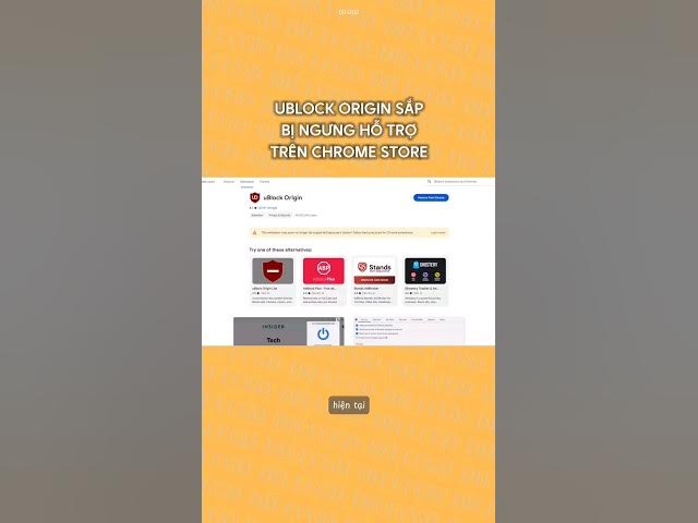 'Video thumbnail for uBlock Origin sắp bị ngưng hỗ trợ trên Chrome Web Store #dhlcgd #chromeextensions #thanhcongnghe'