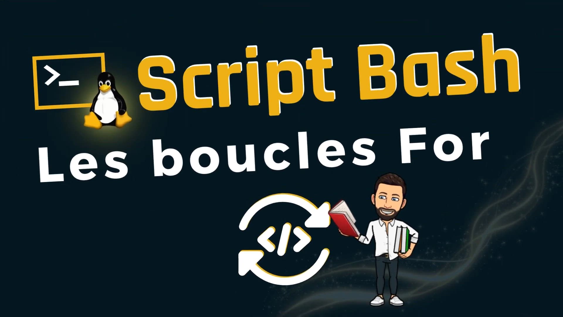 Video thumbnail for Script Bash - Maitrisez les boucles For