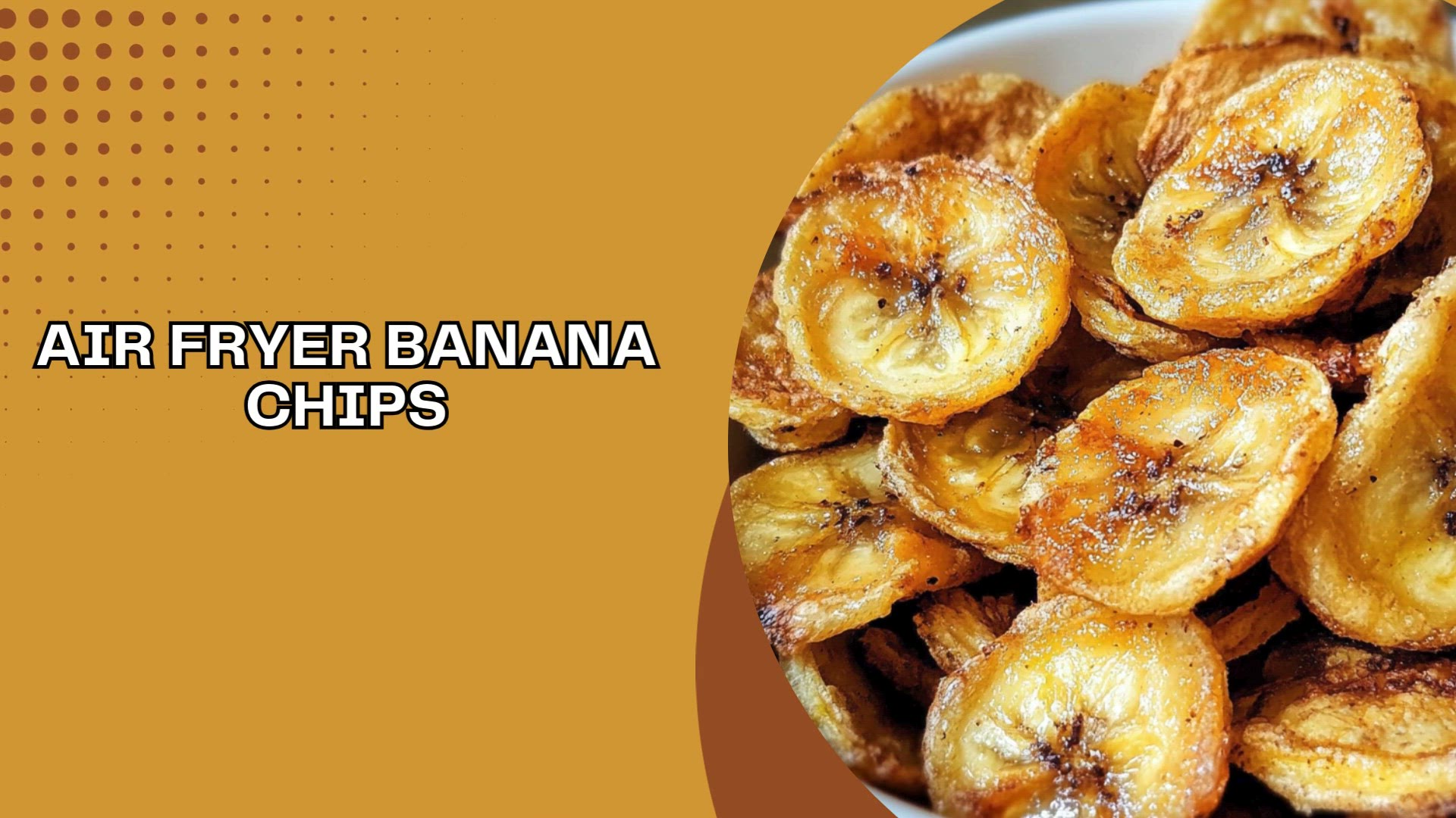 Video thumbnail for Air Fryer Banana Chips