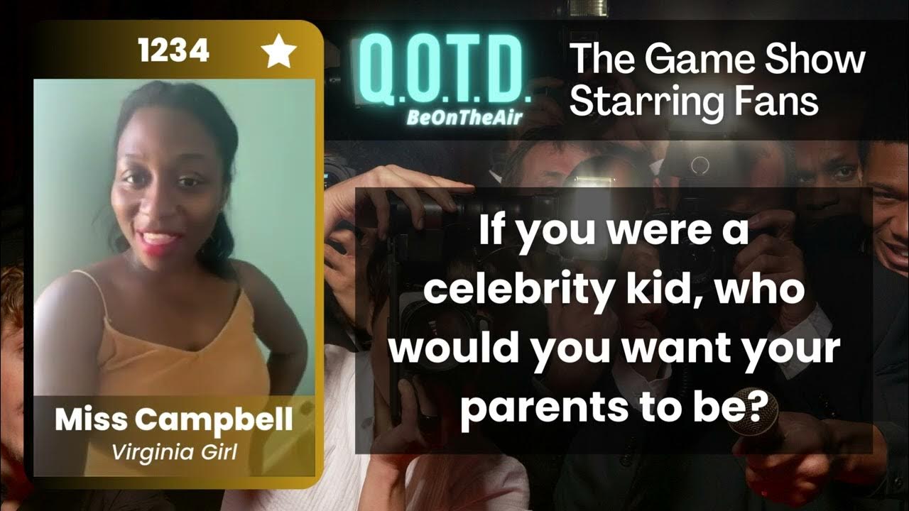 Video thumbnail for Our Favorite Answers: Miss Campbell's celeb parents are the Smiths!