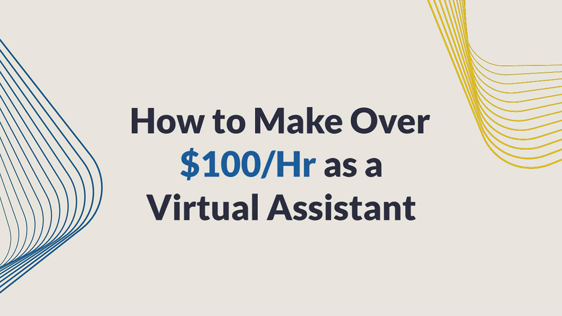 'Video thumbnail for how to make over 100$ / hr as a virtual assistance'