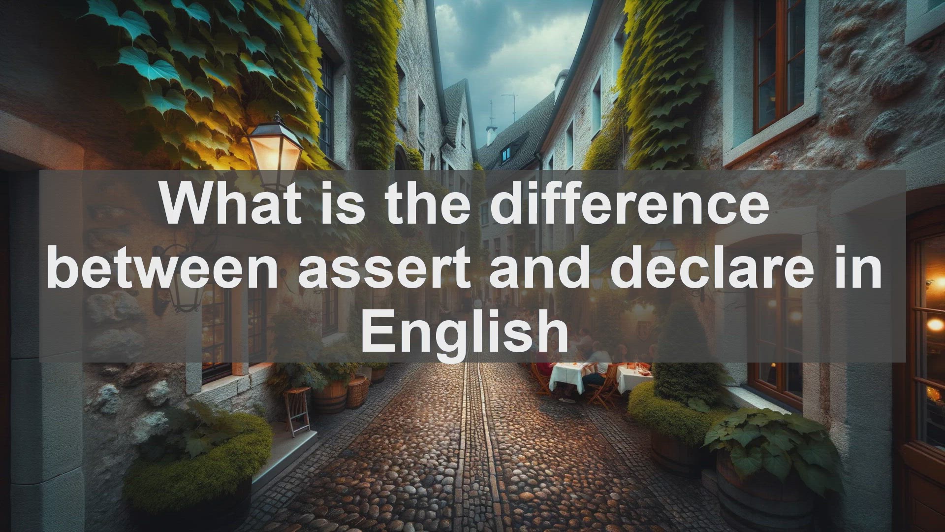 'Video thumbnail for What is the difference between assert and declare in English?'