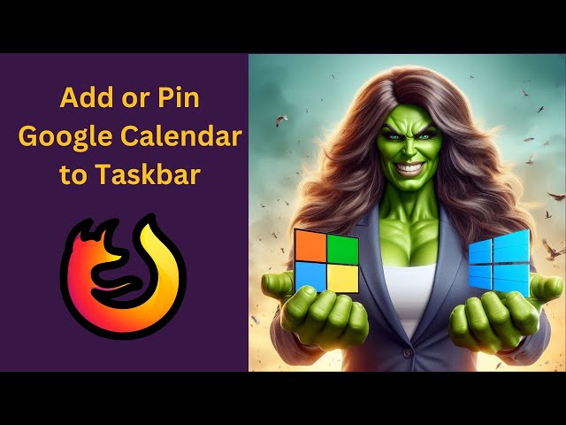 'Video thumbnail for How to Add or Pin Google Calendar to Windows 11 Taskbar using Firefox | GearUpWindows Tutorial'