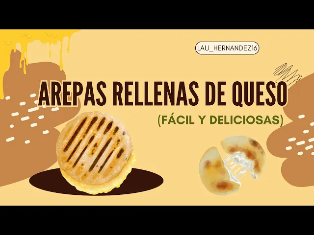 'Video thumbnail for Cómo hacer arepas rellenas de queso (Fácil y deliciosas) - LAURA'