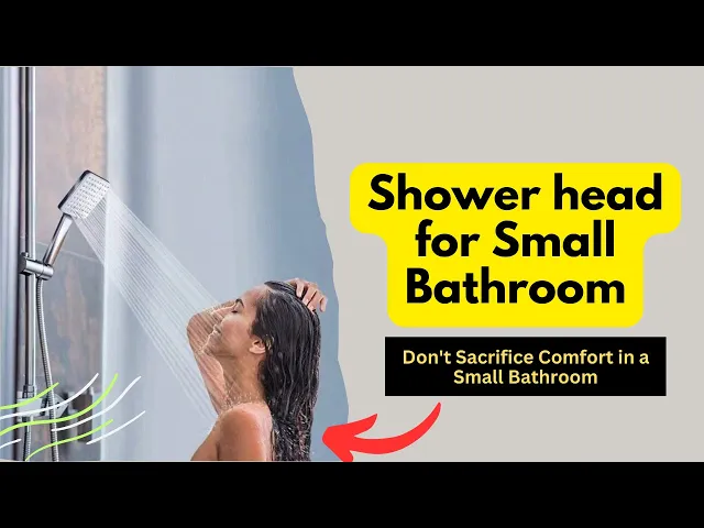 'Video thumbnail for Shower head for Small Bathroom: Revamp Your Limited Bathroom Space'
