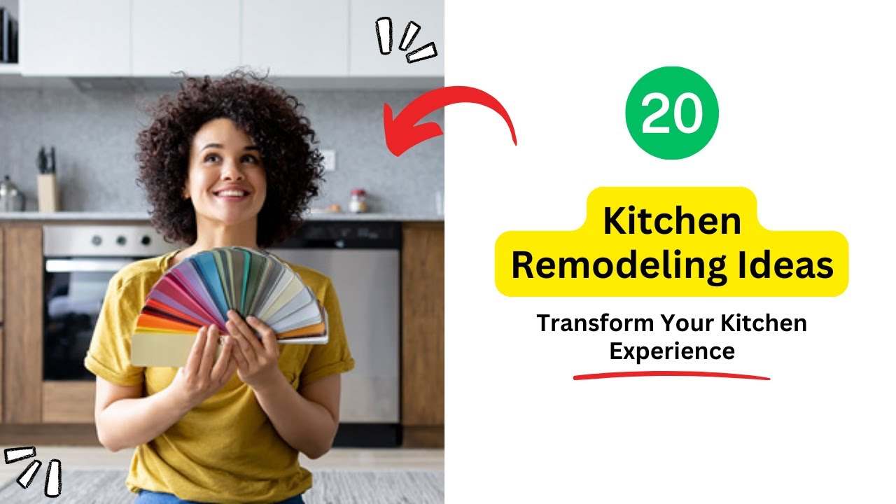 'Video thumbnail for 20 Kitchen Remodeling Ideas 2023 | Transform Your Space Today!'
