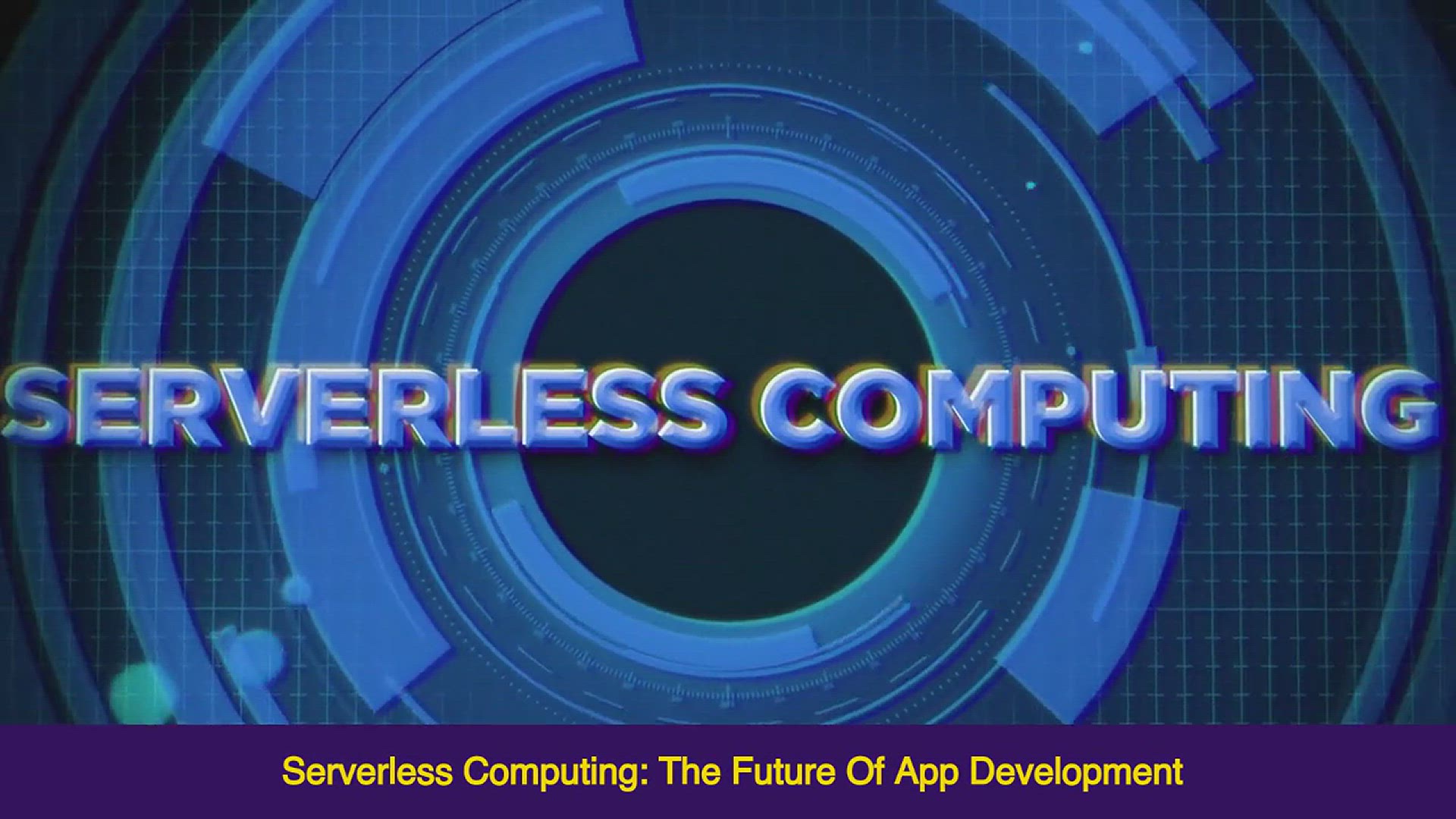 'Video thumbnail for Serverless Computing: The Future of App Development'
