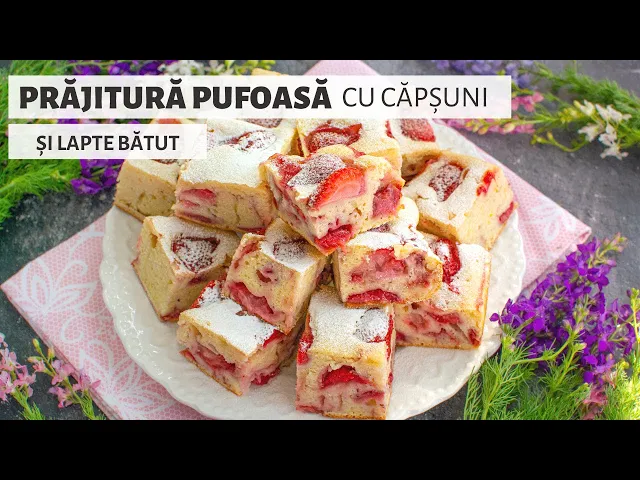 'Video thumbnail for Prăjitură pufoasă cu căpșuni și lapte bătut - cea mai simplă și mai rapidă rețetă | Bucate Aromate'