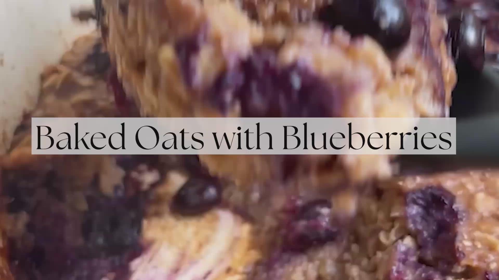 'Video thumbnail for Baked Oats with Blueberries'