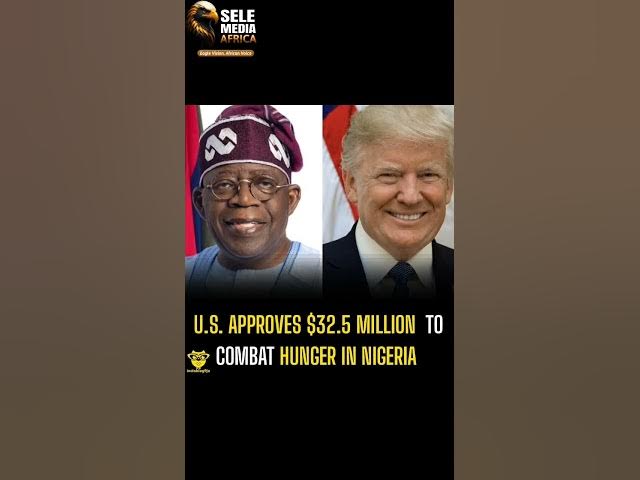 Video thumbnail for UNITED States Announces 32.5 Million in Food Assistance to Nigeria Amid Worsening Food Crisis