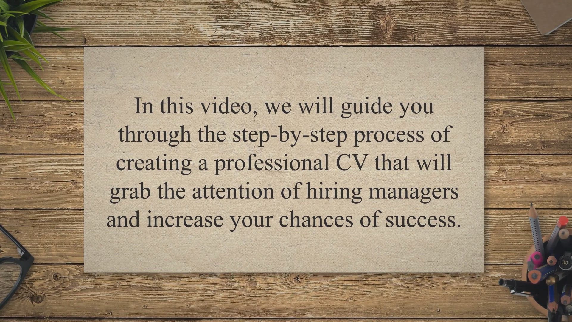 Video thumbnail for Mastering the Art of Crafting a Professional CV: Your Step-by-Step Guide to Landing Your Dream Job