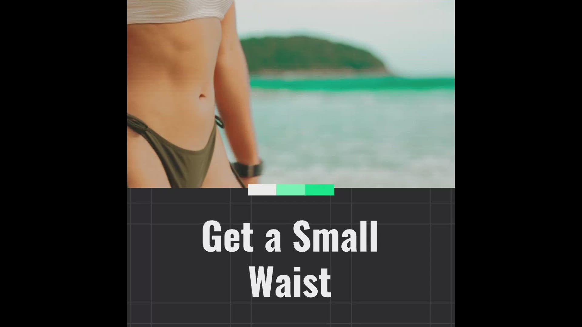 'Video thumbnail for Get a Small Waist'