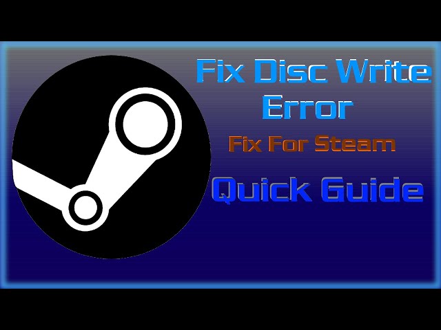 Video thumbnail for Fix Steam disc write error (2021)