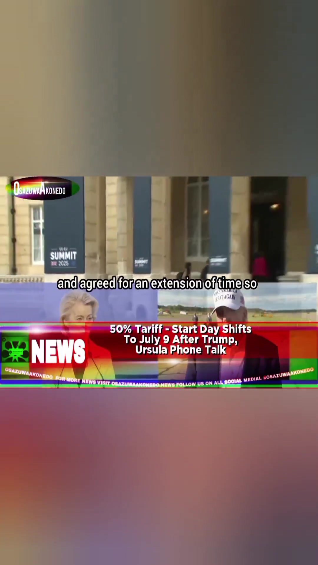 'Video thumbnail for 50% Tariff - Start Day Shifts To July 9 After Trump, Ursula Phone Talk '