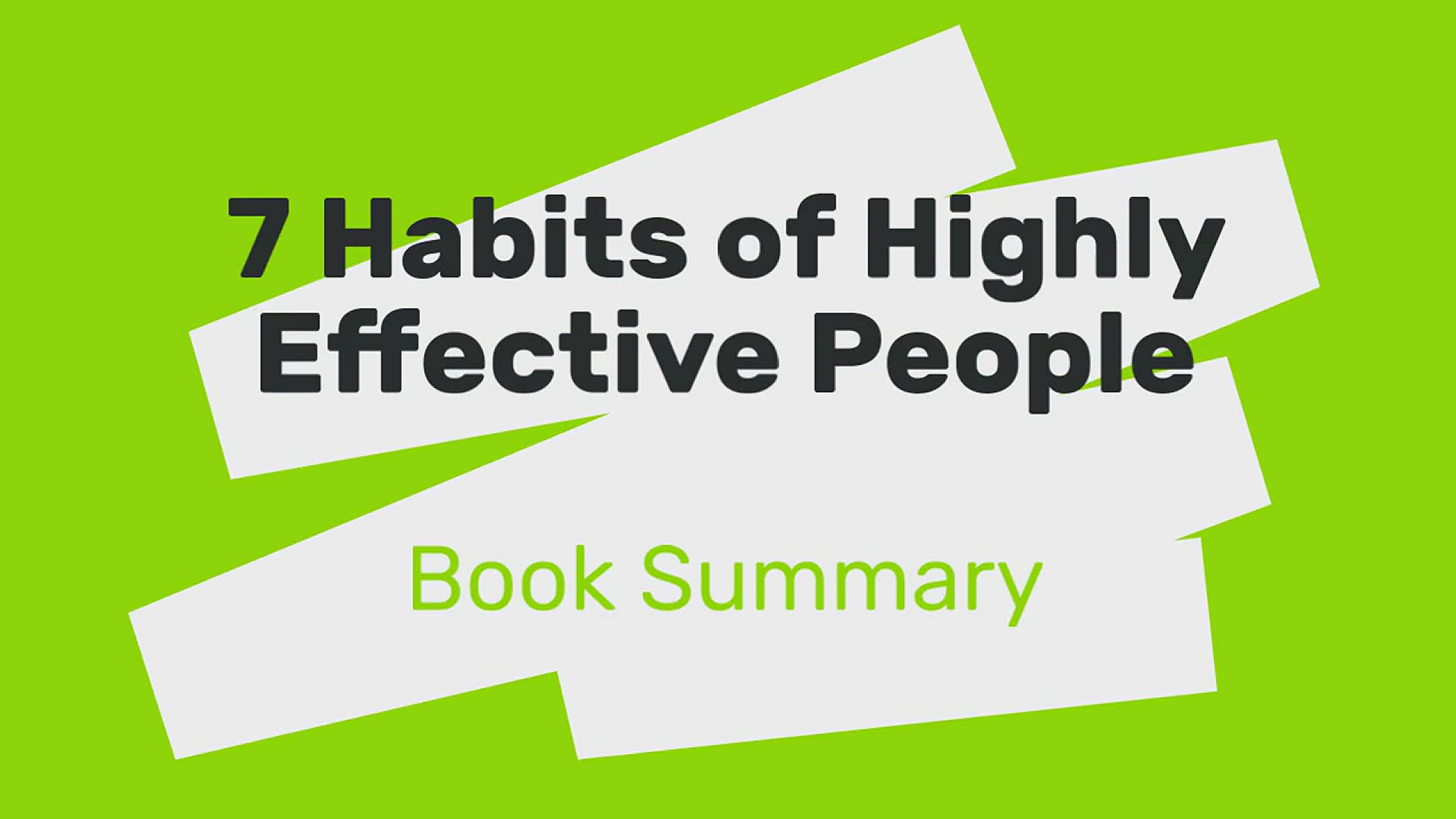 'Video thumbnail for 7 Habits of highly effective People(book summary)'