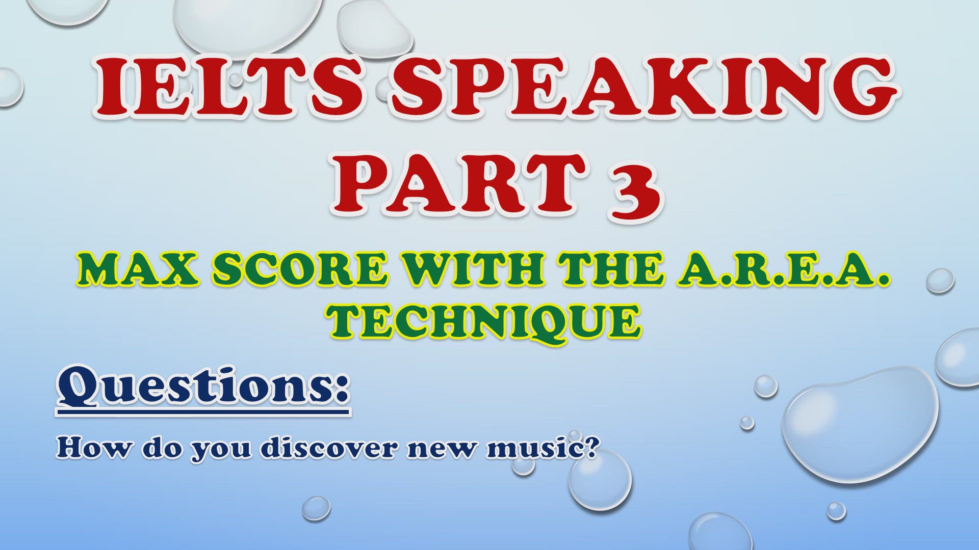 'Video thumbnail for How do you discover new music? - IELTS Speaking Part 3'