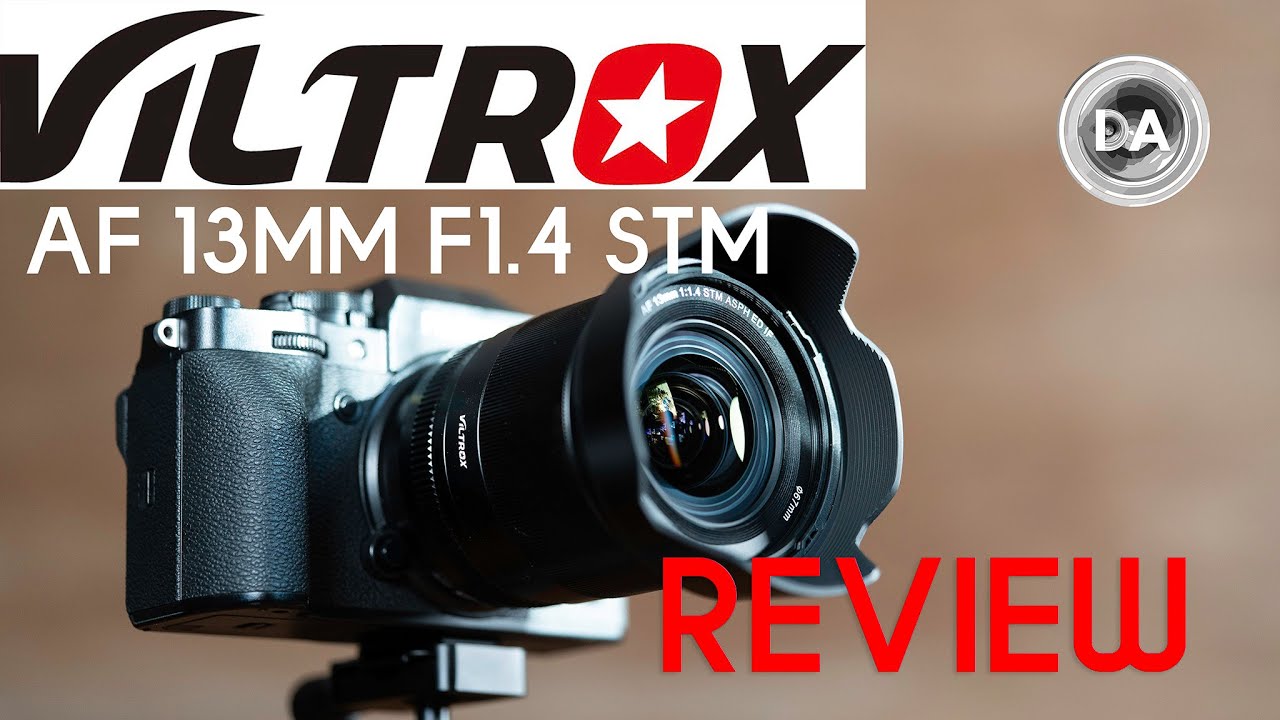 Viltrox AF 13mm F1.4 STM Fuji X-Mount Review | DA