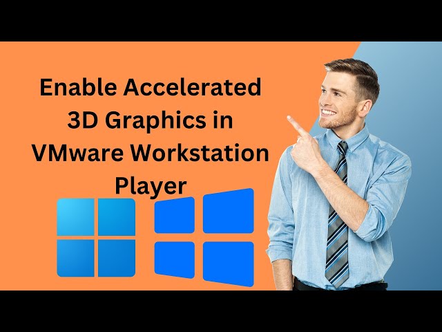 'Video thumbnail for How to Enable Accelerated 3D Graphics in VMware Workstation Player | GearUpWindows Tutorial'