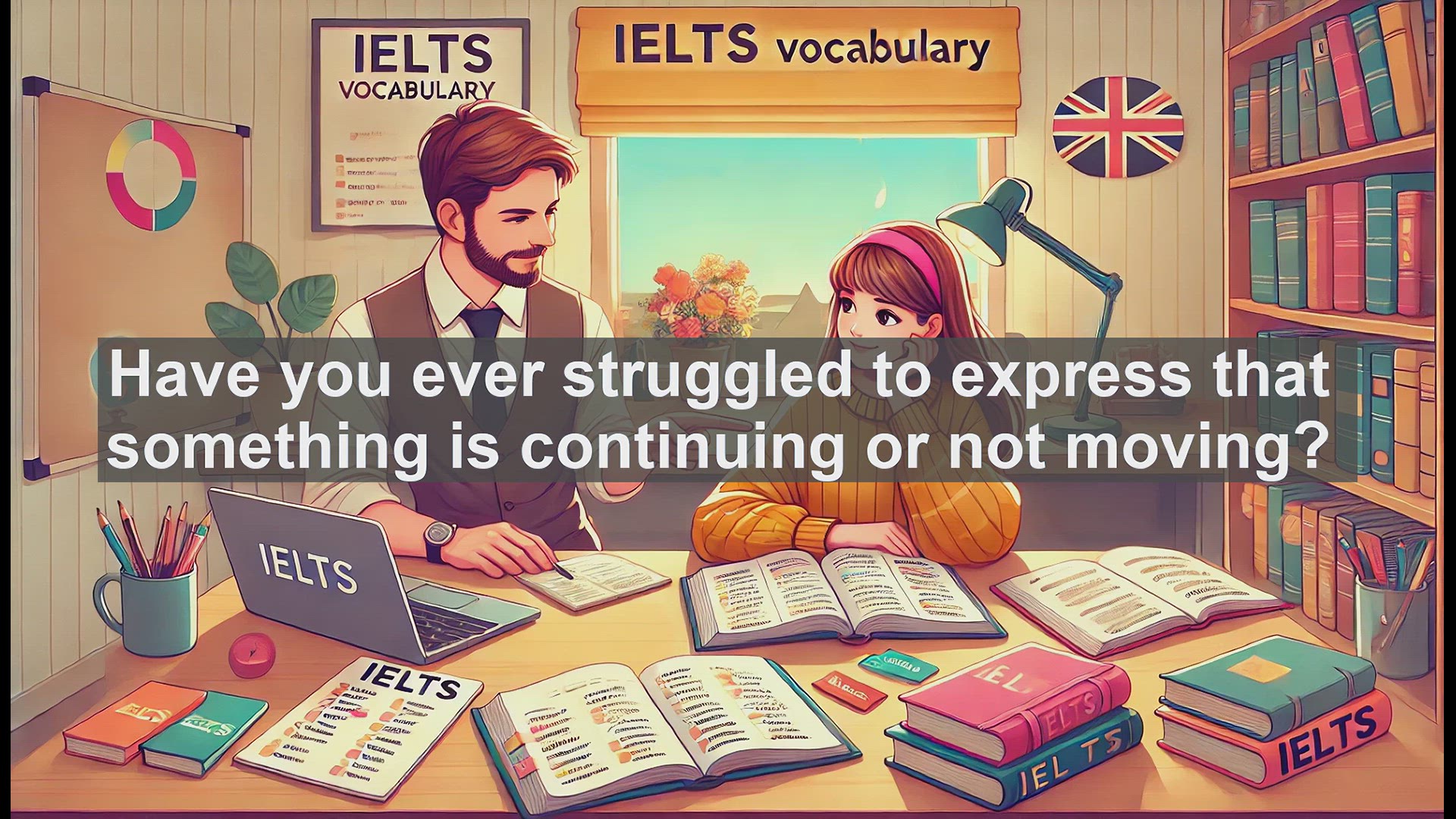 'Video thumbnail for 2500 Must Know IELTS 5.5 Vocabulary - Understanding 'Still': Boost Your IELTS Score with This Versatile Word'