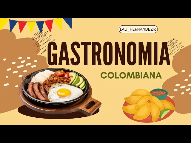 'Video thumbnail for Gastronomía colombiana - LAURA'