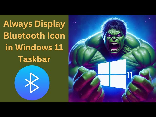'Video thumbnail for How to Always Display Bluetooth Icon in Windows 11 Taskbar | GearUpWindows Tutorial'