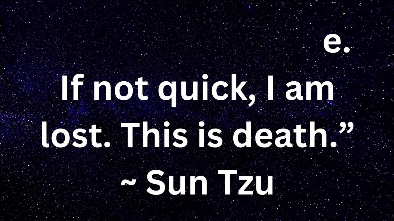 Video thumbnail for “He will win who knows when to fight and when not to fight ” ~ Sun Tzu quotes