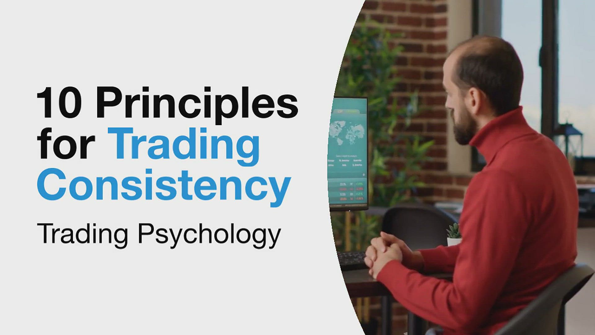 'Video thumbnail for 10 Principles For Trading Consistency (Trading Psychology)'