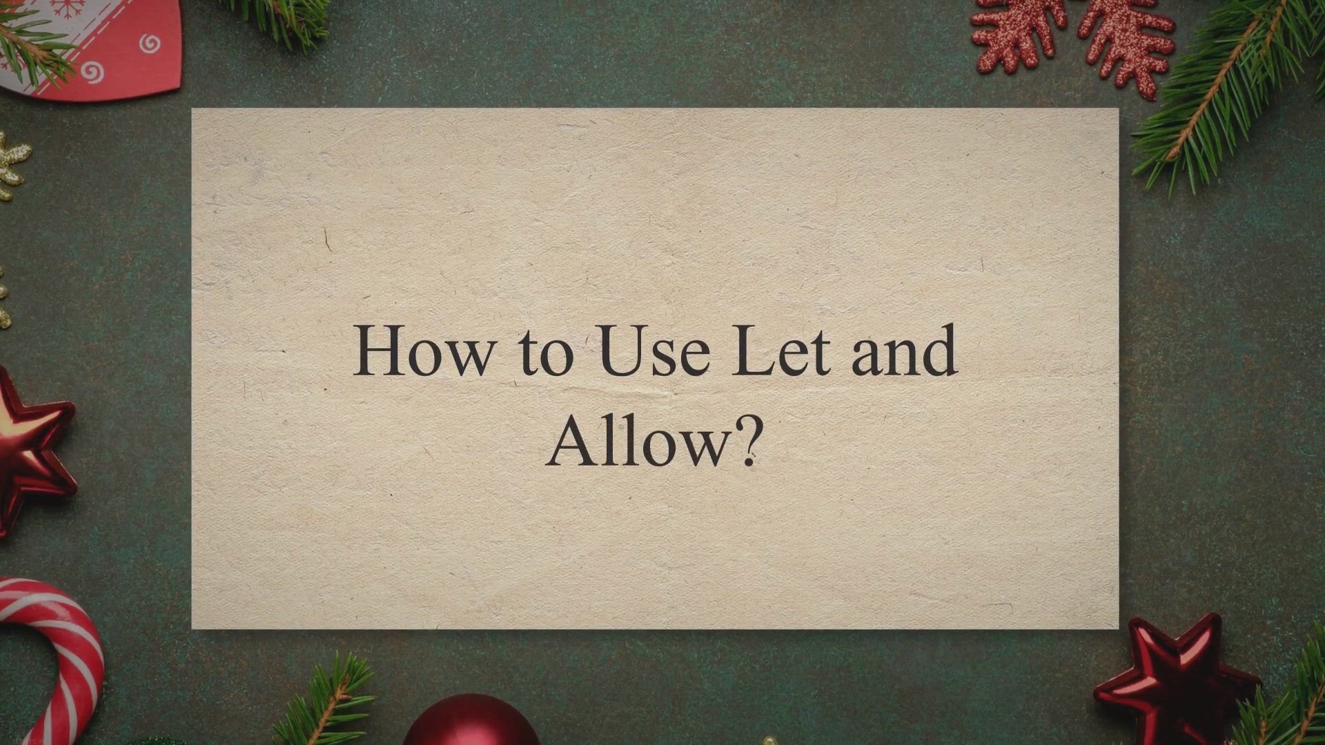 'Video thumbnail for How to Use Let and Allow?'