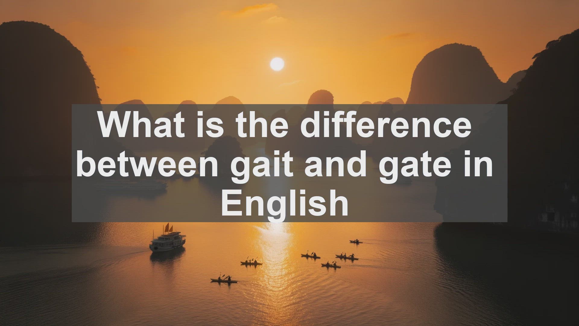 'Video thumbnail for What is the difference between gait and gate in English?'