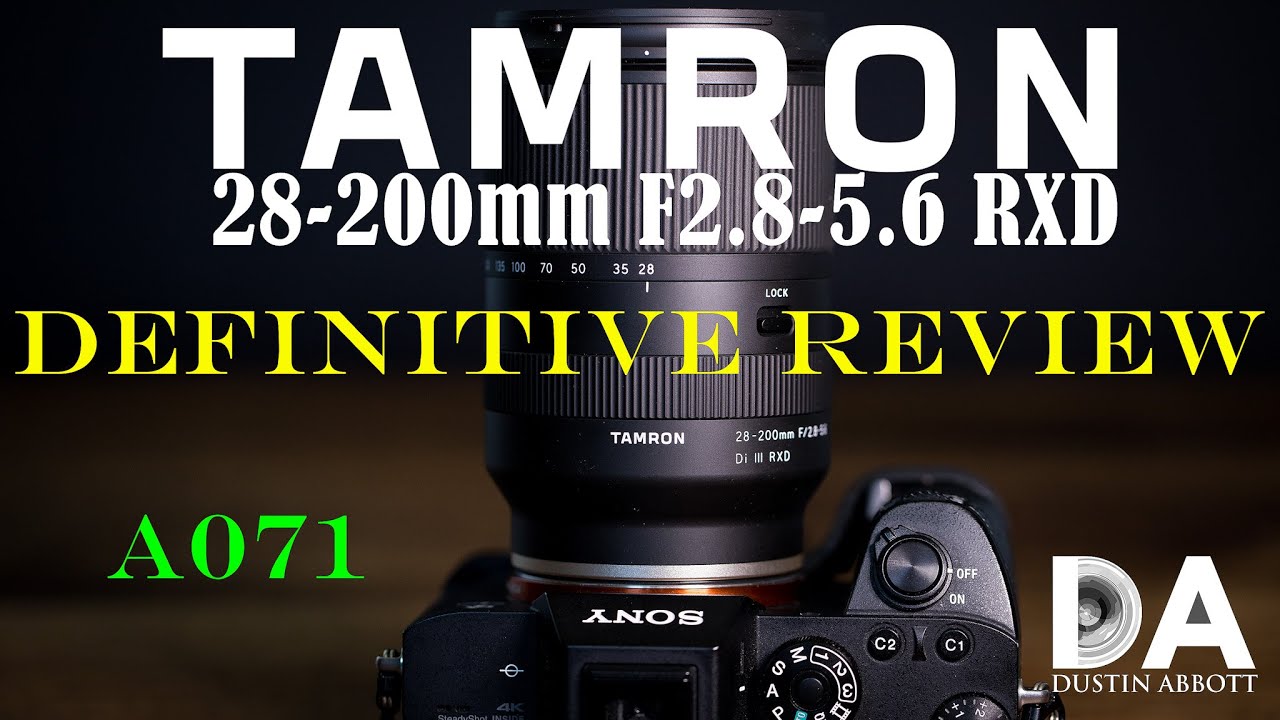 Tamron 28-200mm F2.8-5.6 RXD (A071) Definitive Review | 4K