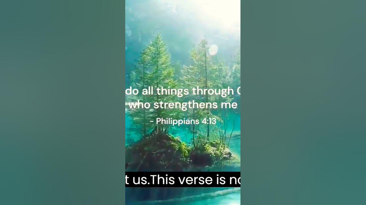 Video thumbnail for I Can Do All Things Through Christ - Philippians 4:13 #biblestudy #bibleverses #christ