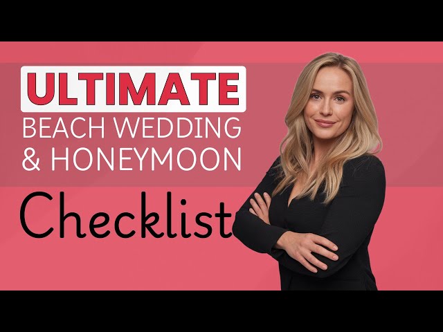 Video thumbnail for The Ultimate Beach Wedding & Honeymoon Checklist – Don’t Miss These Must-Know Tips! 🌊💍