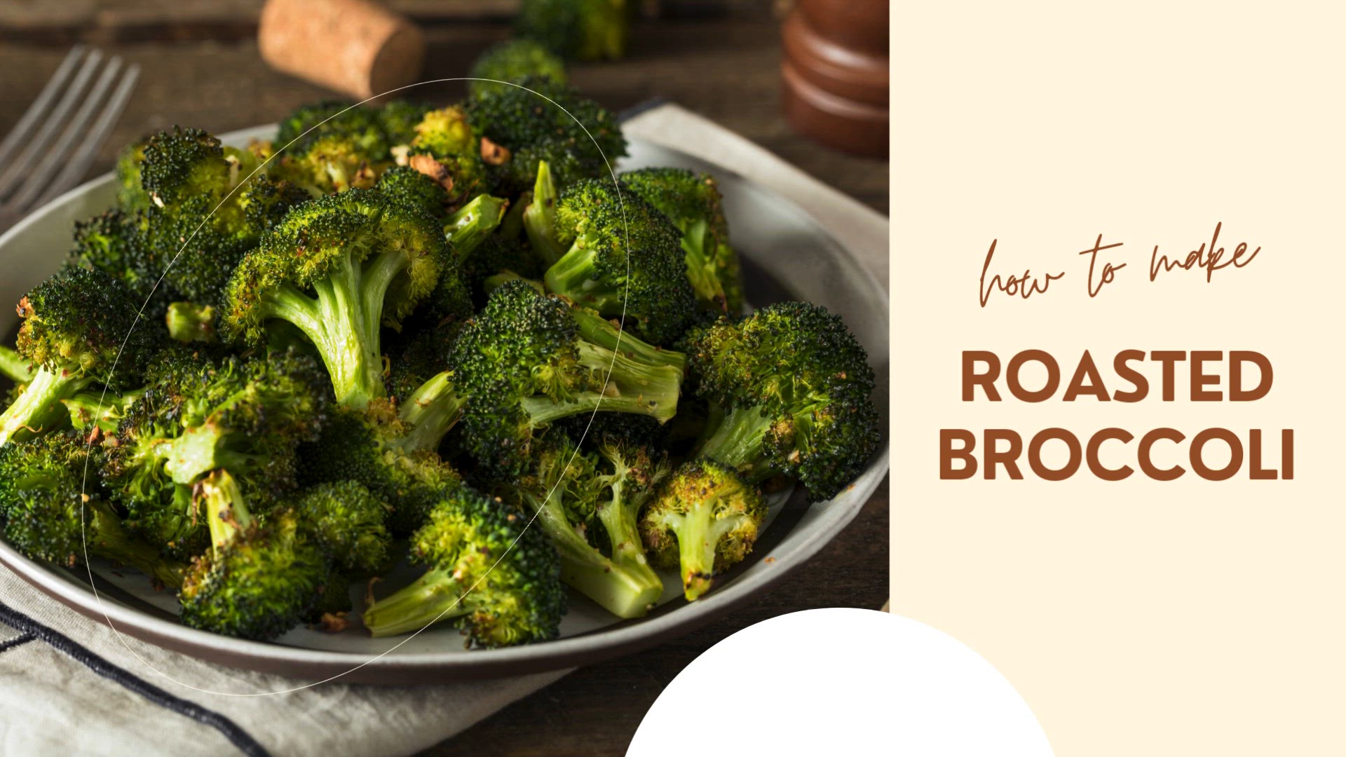 'Video thumbnail for Roasted Broccoli'
