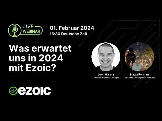 'Video thumbnail for Ezoic DACH Webinar - Was erwartet uns in 2024 mit Ezoic?'