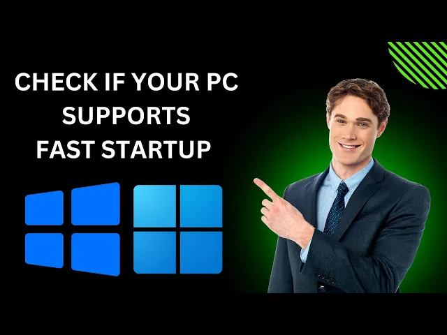 'Video thumbnail for How to Know if Your Windows 11 or 10 PC Supports Fast Startup | GearUpWindows Tutorial'