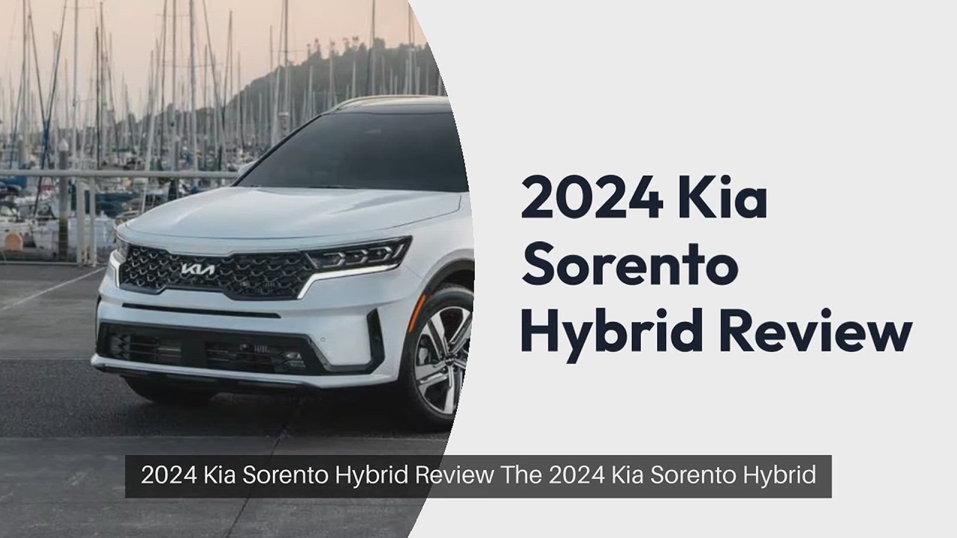 'Video thumbnail for 2024 Kia Sorento Hybrid Review'