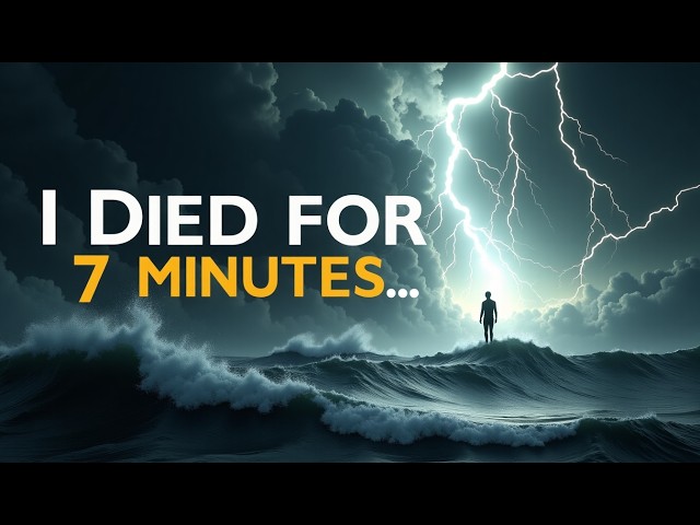 Video thumbnail for I Died for 7 Minutes in a Storm at Sea... What I Saw Changed Everything | True Near-Death Experience