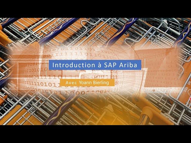 'Video thumbnail for Introduction à SAP Ariba : Cours Complet pour Débutants'