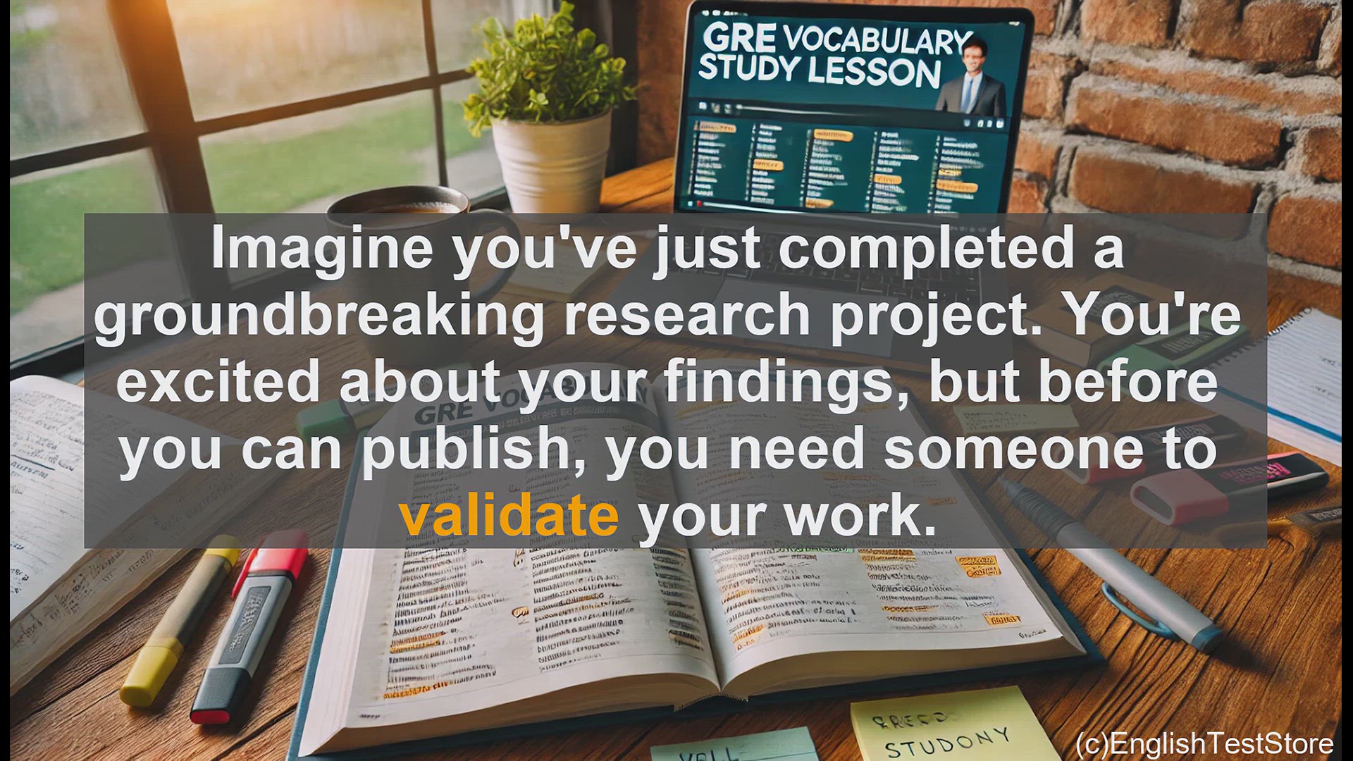 'Video thumbnail for GRE Vocabulary Lesson: The Importance of Validation - Confirming Accuracy and Worth'
