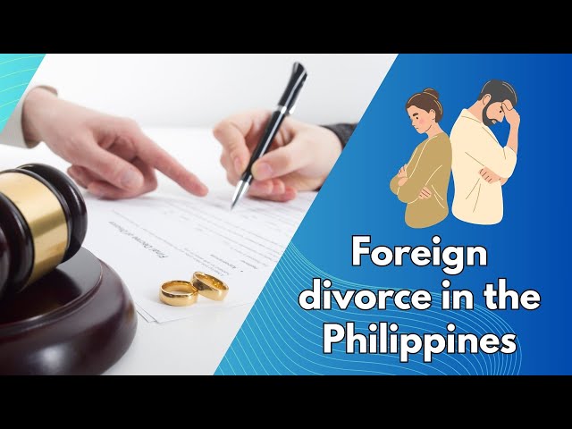 Video thumbnail for Recognition of foreign divorce in the Philippines- video blog