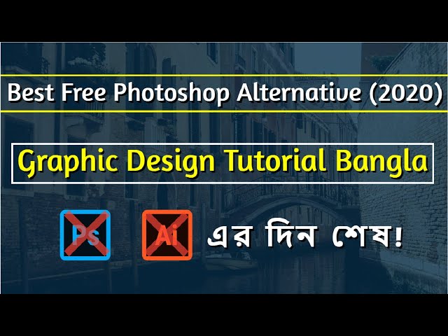 'Video thumbnail for Best Free Photoshop Alternative | Bangla Graphic Design Tutorial'