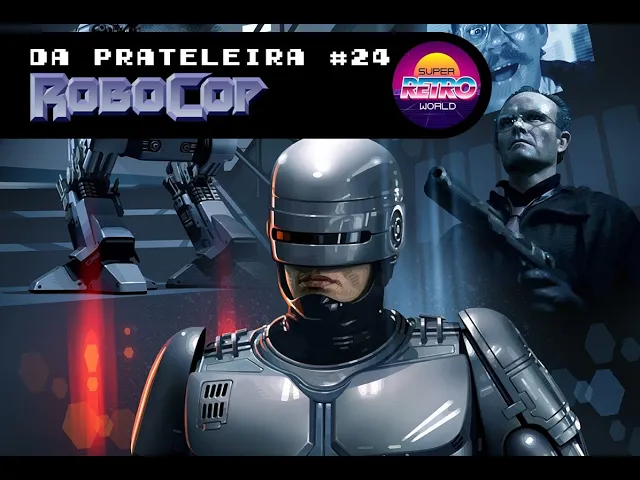 'Video thumbnail for DA PRATELEIRA #24. Robocop - O Policial do Futuro (ROBOCOP, 1987)'